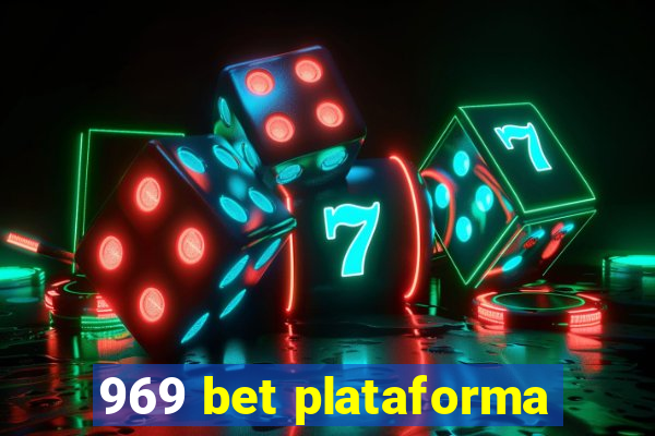 969 bet plataforma